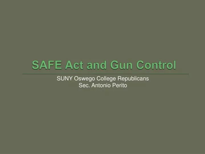 safe act and gun control