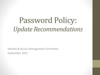 Password Policy: Update Recommendations