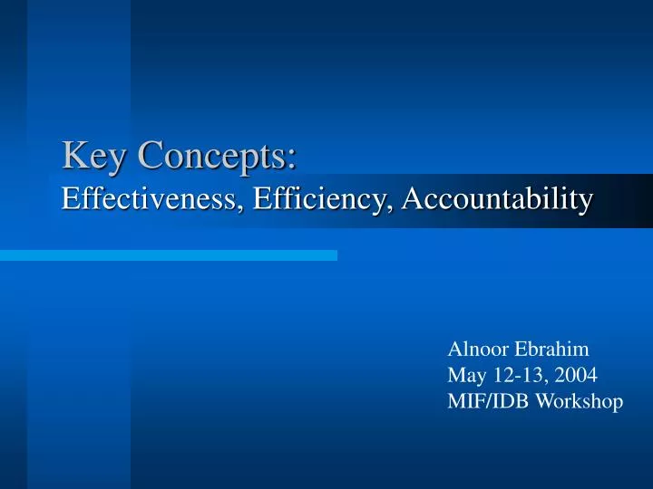 key concepts effectiveness efficiency accountability