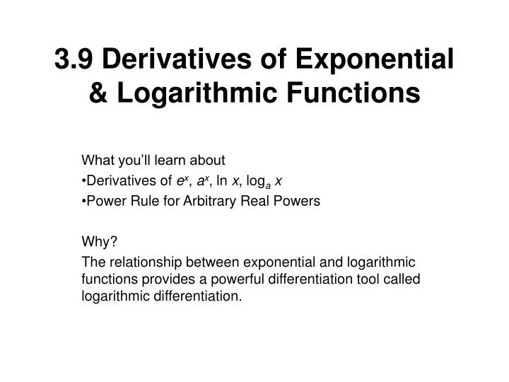 3 9 derivatives of exponential logarithmic functions