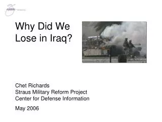 Why Did We Lose in Iraq?