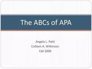 The ABCs of APA