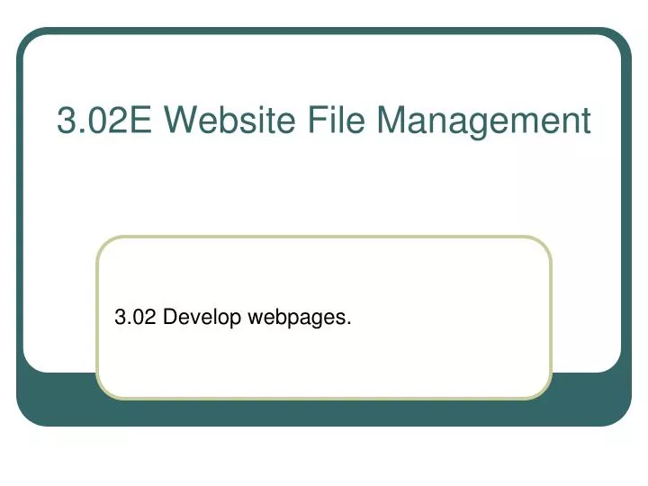 3 02e website file management