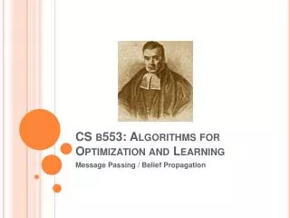 CS b553 : A lgorithms for Optimization and Learning