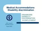 Medical Accommodations Disability discrimination - slide 1