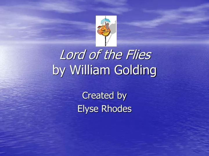 lord of the flies by william golding