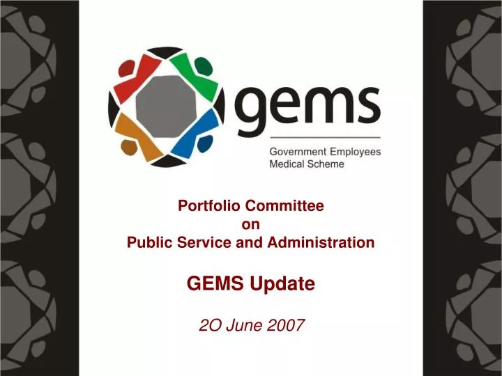 portfolio committee on public service and administration gems update 2o june 2007
