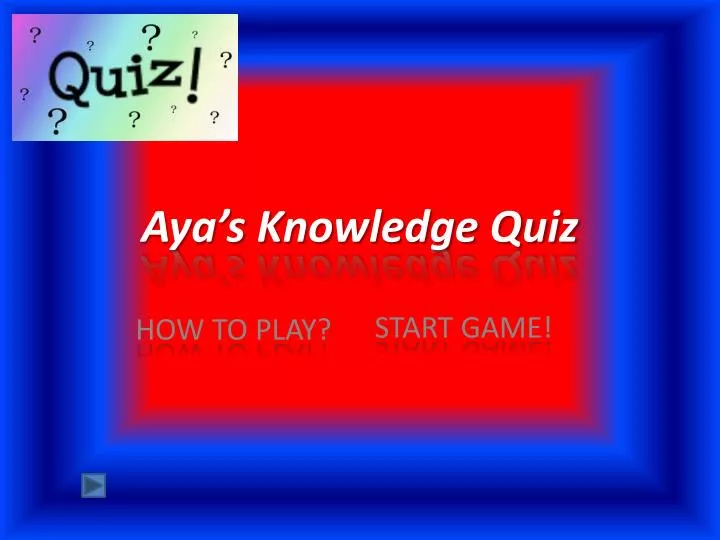 aya s knowledge quiz