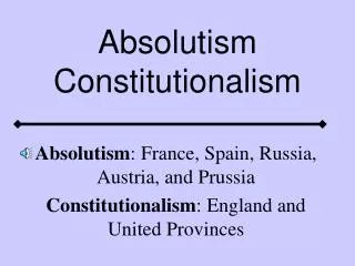 Absolutism Constitutionalism