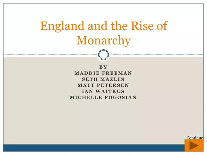 england and the rise o f monarchy