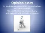 PPT - The Opinion Essay PowerPoint Presentation, Free Download - ID:1821662