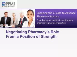 Negotiating Pharmacy's Role From a Position of Strength