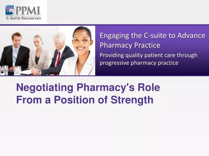 negotiating pharmacy s role from a position of strength