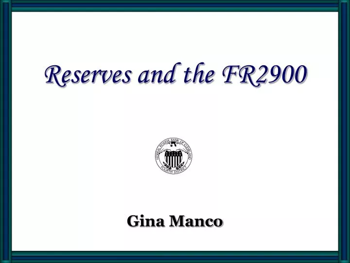 reserves and the fr2900