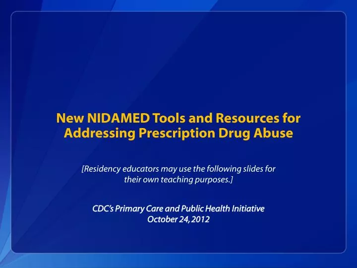 new nidamed tools and resources for addressing prescription drug abuse