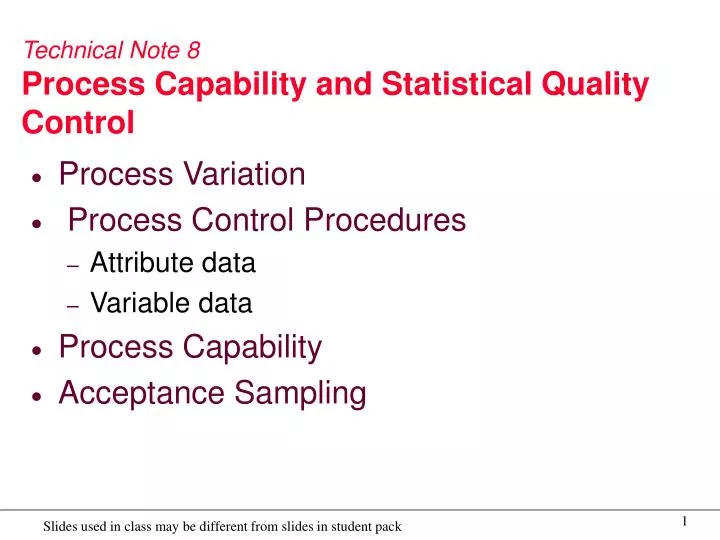 technical note 8 process capability and statistical quality control