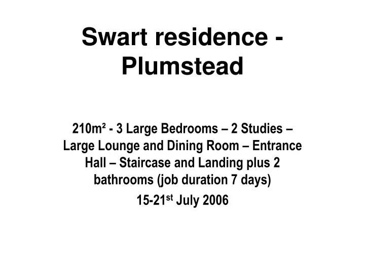 swart residence plumstead