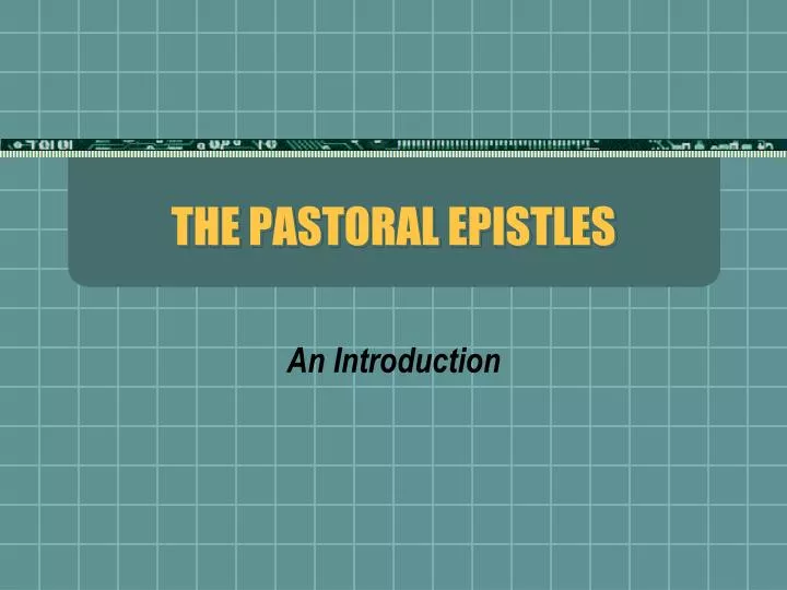 the pastoral epistles