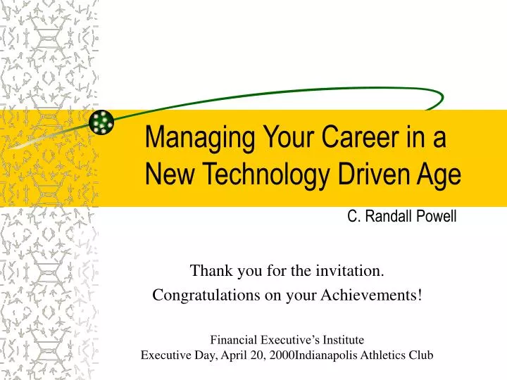 managing your career in a new technology driven age