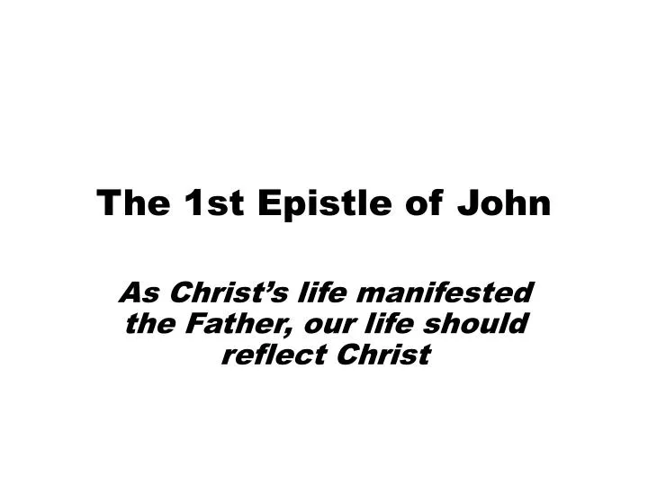 the 1st epistle of john