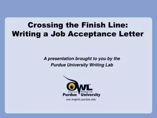 Crossing the Finish Line: Writing a Job Acceptance Letter