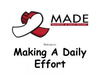 Welcome to: Making A Daily Effort