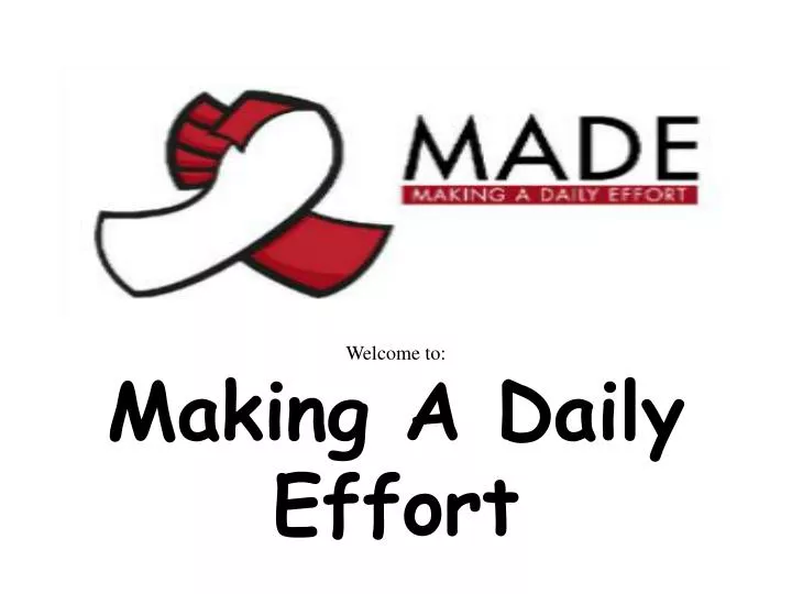 welcome to making a daily effort