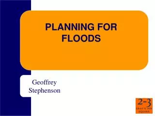PLANNING FOR FLOODS