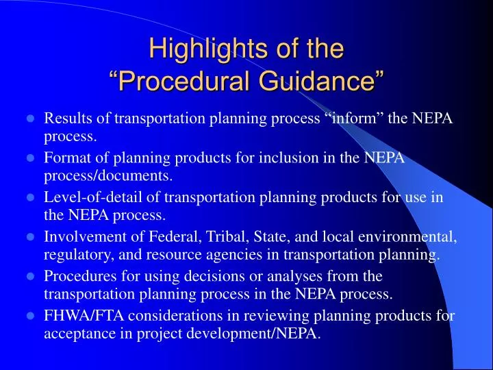 highlights of the procedural guidance