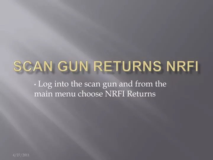 scan gun returns nrfi