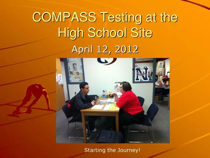 compass testing at the high school site