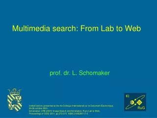 Multimedia search: From Lab to Web