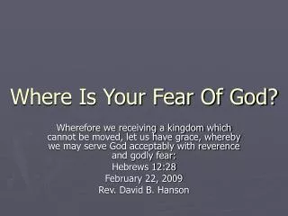 Where Is Your Fear Of God?