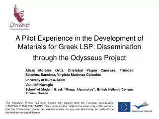 A Pilot Experience in the Development of Materials for Greek LSP: Dissemination through the Odysseus Project