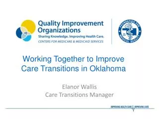 Working Together to Improve Care Transitions in Oklahoma