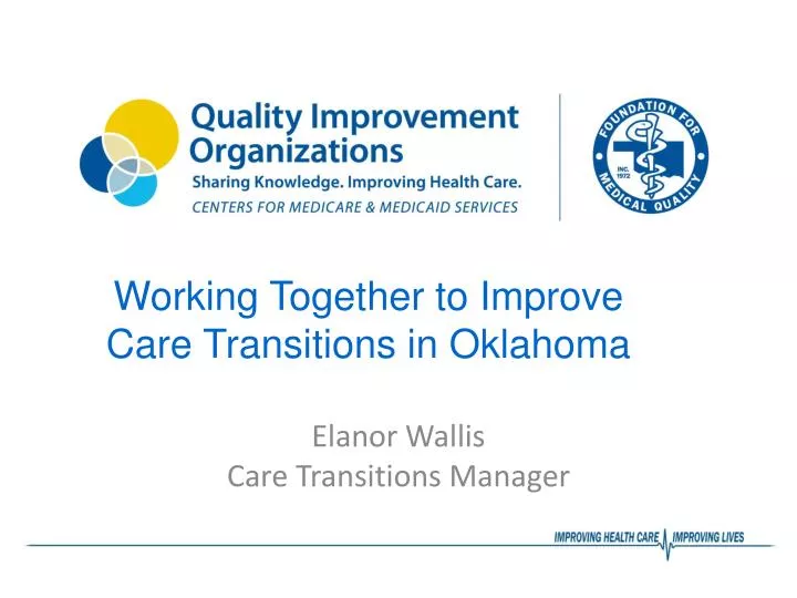 working together to improve care transitions in oklahoma
