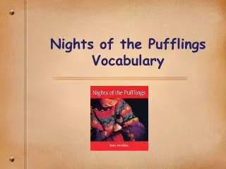 Nights of the Pufflings Vocabulary