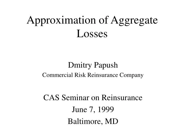 approximation of aggregate losses