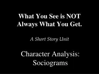 Character Analysis: Sociograms