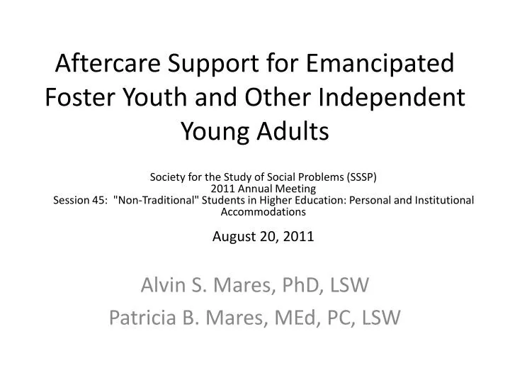 aftercare support for emancipated foster youth and other independent young adults