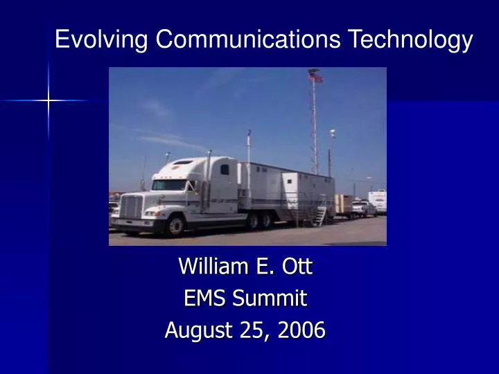 william e ott ems summit august 25 2006