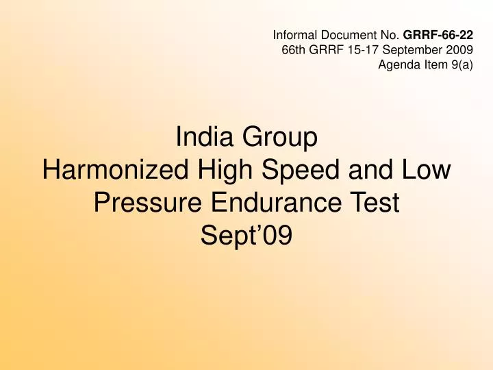 india group harmonized hi gh speed and low pressure endurance test sept 09