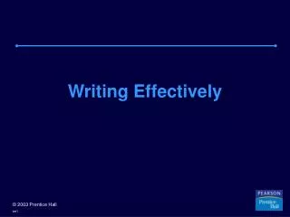 Writing Effectively