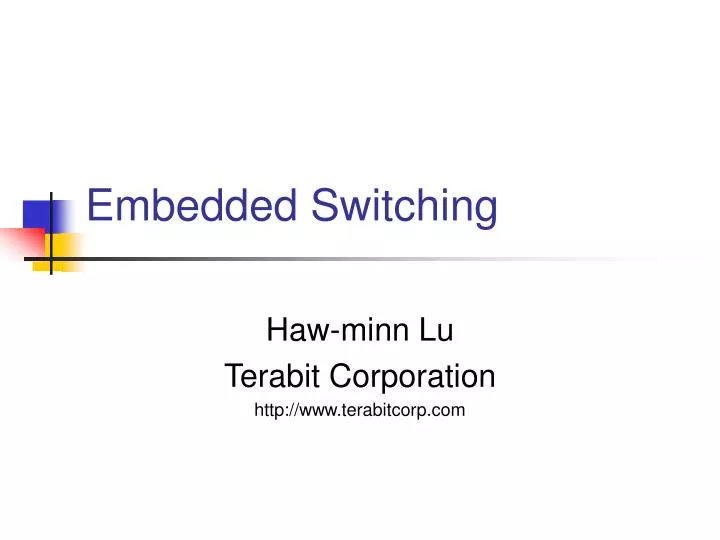 embedded switching