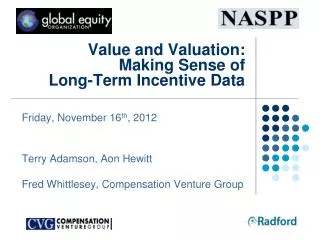Value and Valuation: Making Sense of Long-Term Incentive Data