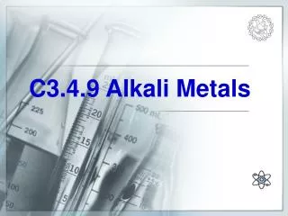 C3.4.9 Alkali Metals
