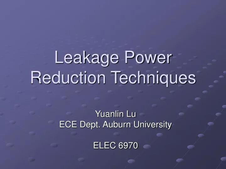leakage power reduction techniques