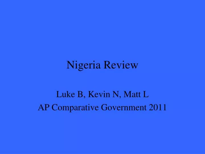 nigeria review