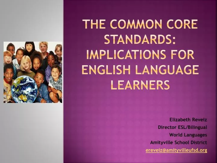 the common core standards implications for english language learners