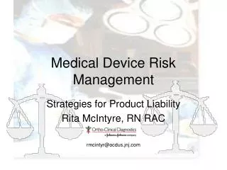 Medical Device Risk Management